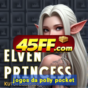 jogos da polly pocket